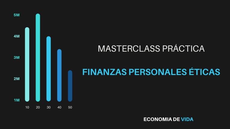 masterclass finanzas personales eticas economia de vida